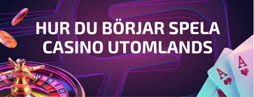 Spela på utländska casinon - En guide till online spel 606156252