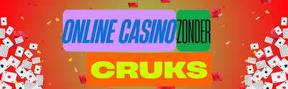Ontdek de Voordelen van Online Casino's Zonder CRUKS -799477434