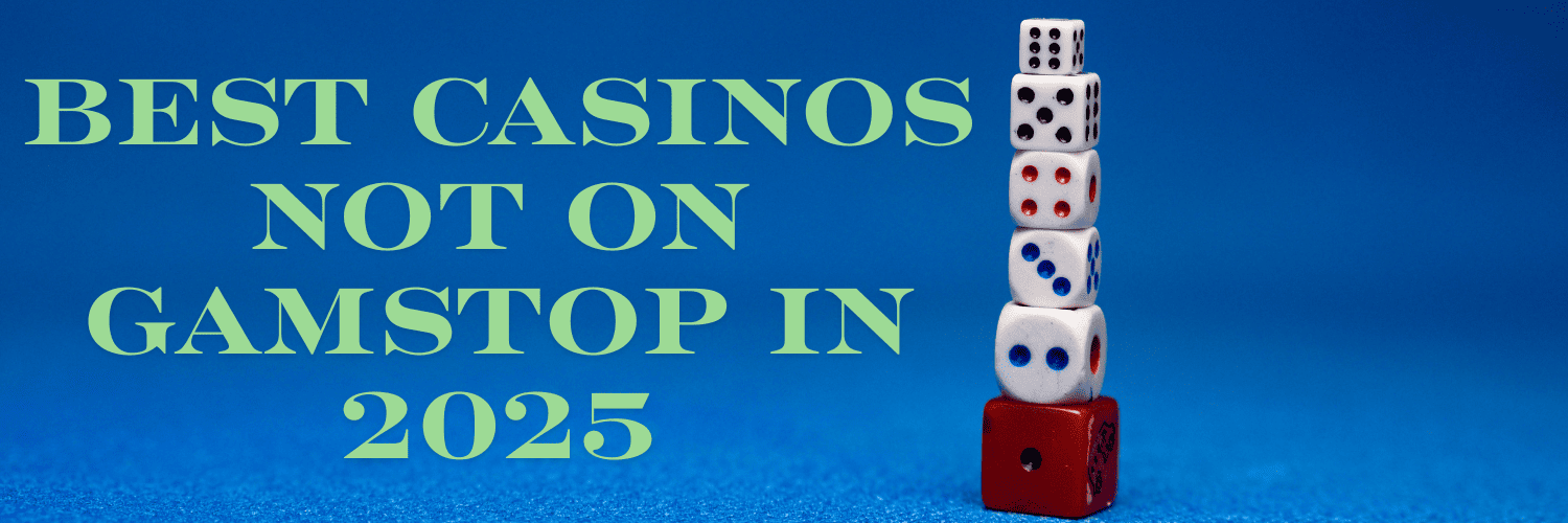 Best Casino Sites Not on GamStop Your Guide to Gaming Freedom